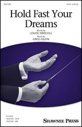 Hold Fast Your Dreams SATB choral sheet music cover